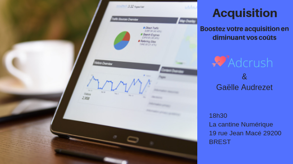 Meetup Acquisition : Boostez votre acquisition tout en diminuant vos coûts @ The Mess (annexe Cantine) | Brest | Bretagne | France