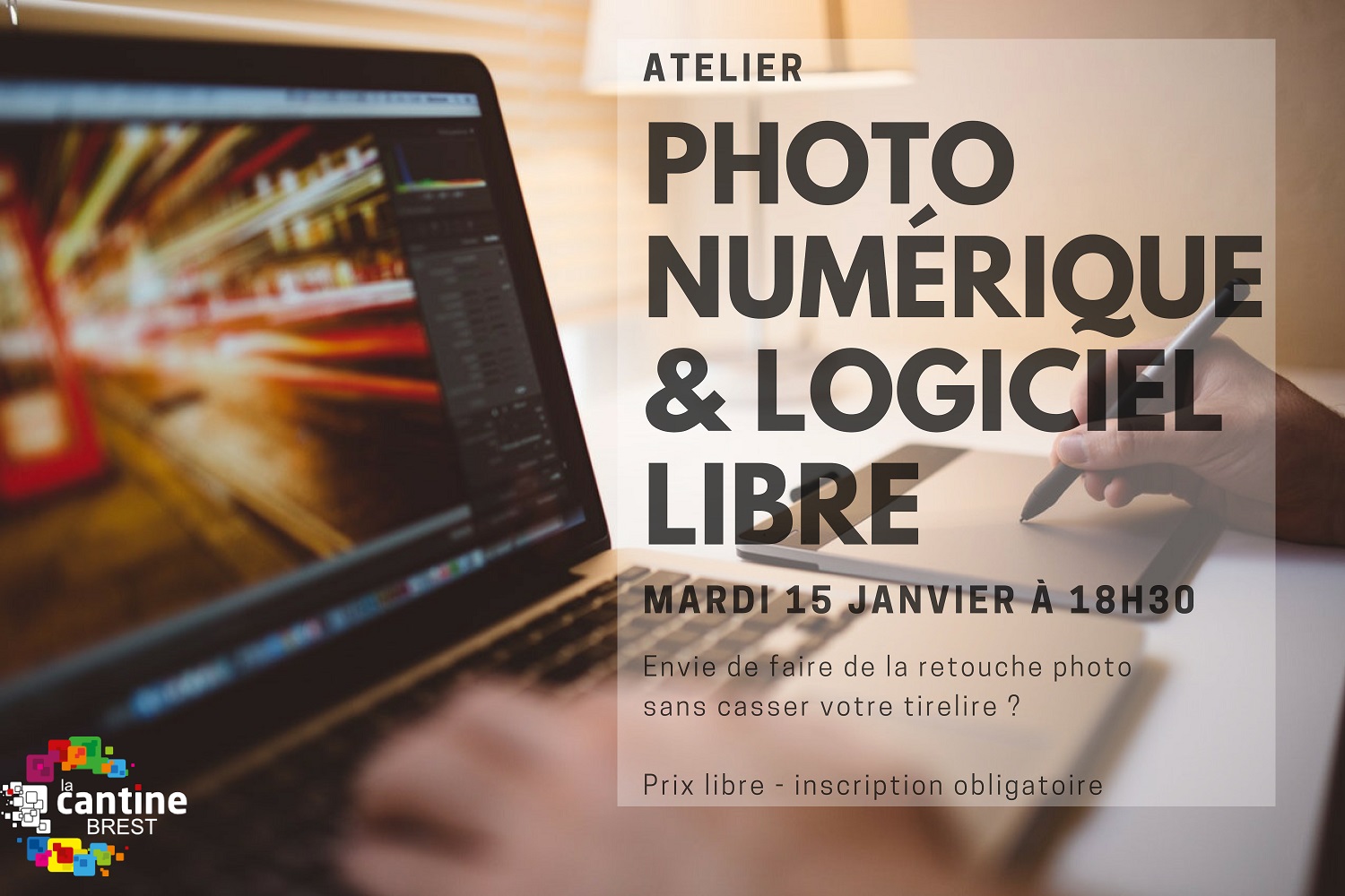 Atelier photographie numérique et logiciel libre @ The Mess / La Cantine numérique Brest | Brest | Bretagne | France