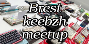 Brest keebzh meetup @ La Cantine Brest